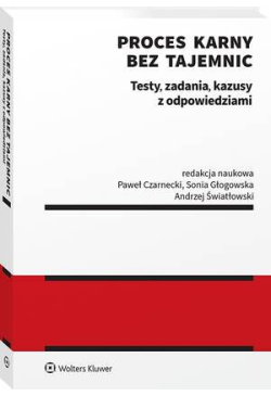 Proces karny bez tajemnic....