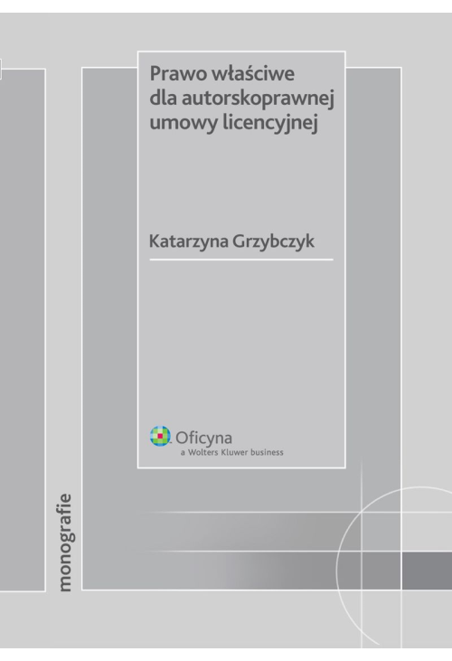 Prawo właściwe dla autorskoprawnej umowy licencyjnej