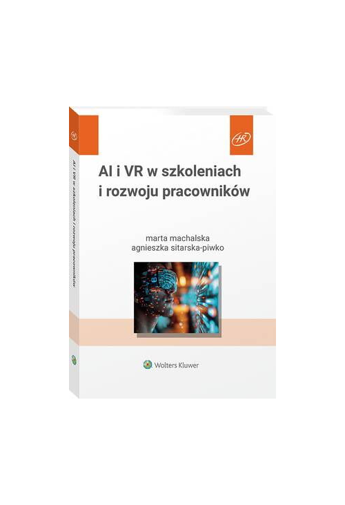 AI i VR w szkoleniach i rozwoju pracowników