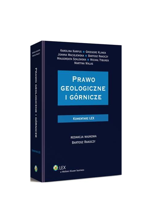 Prawo geologiczne i górnicze. Komentarz