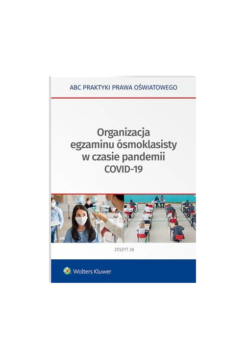 Organizacja egzaminu ósmoklasisty w czasie pandemii COVID-19
