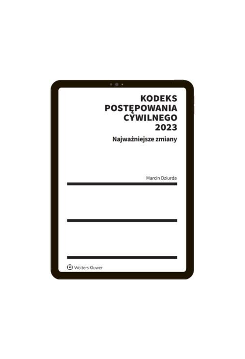 Kodeks postępowania cywilnego 2023. Najważniejsze zmiany