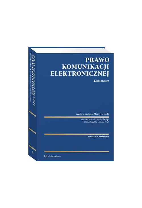 Prawo komunikacji elektronicznej. Komentarz