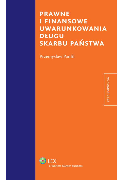 Prawne i finansowe uwarunkowania długu Skarbu Państwa