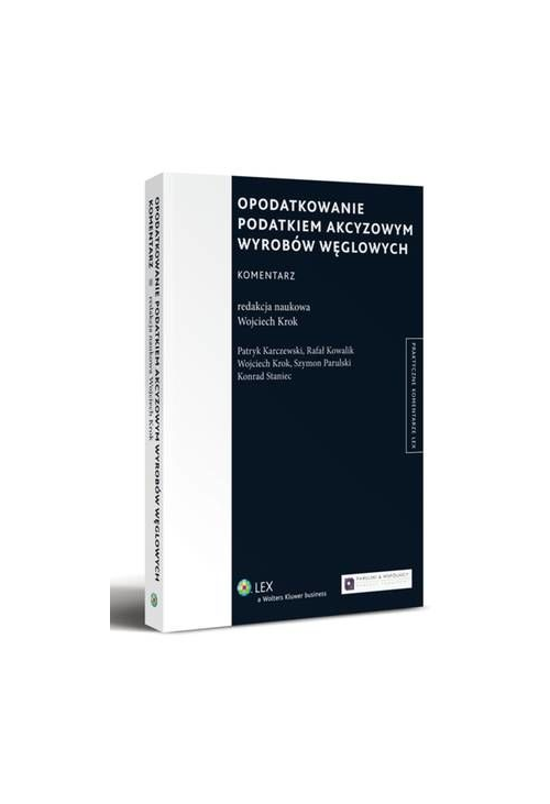 Opodatkowanie podatkiem akcyzowym wyrobów węglowych