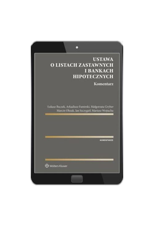 Ustawa o listach zastawnych i bankach hipotecznych. Komentarz