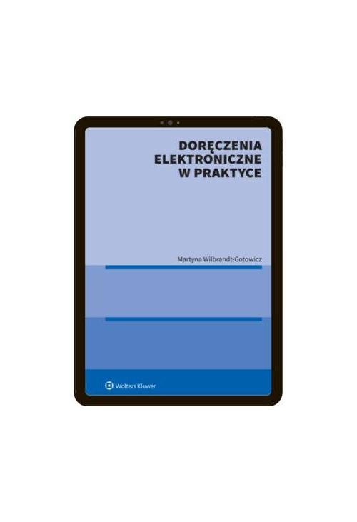 Doręczenia elektroniczne w praktyce