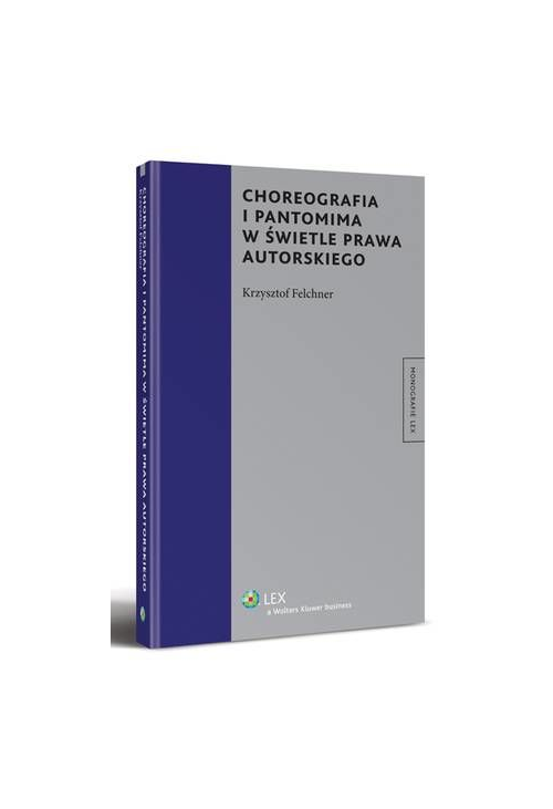 Choreografia i pantomima w świetle prawa autorskiego