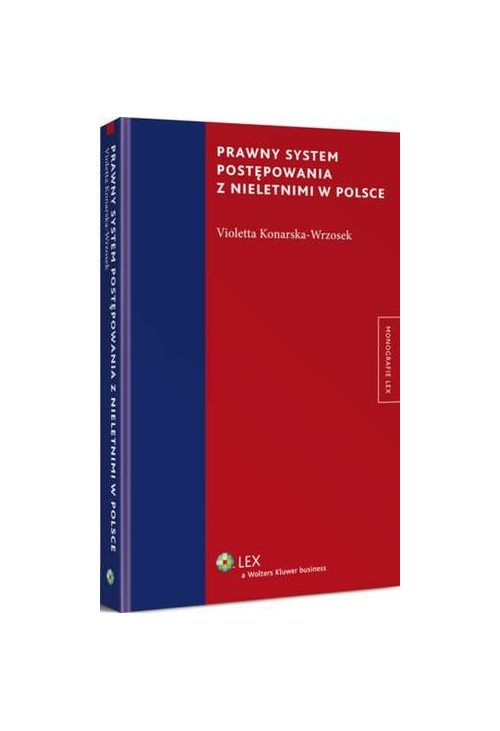 Prawny system postępowania z nieletnimi w Polsce