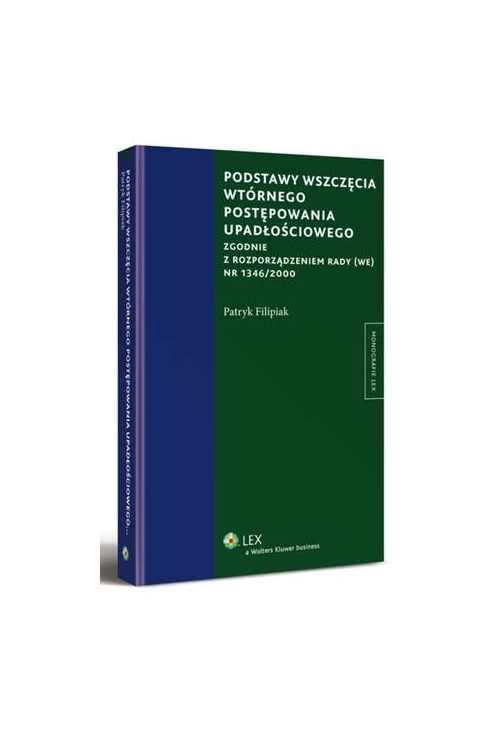 Podstawy wszczęcia wtórnego postępowania upadłościowego