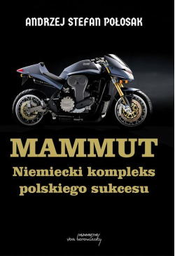 Mammut. Niemiecki kompleks...