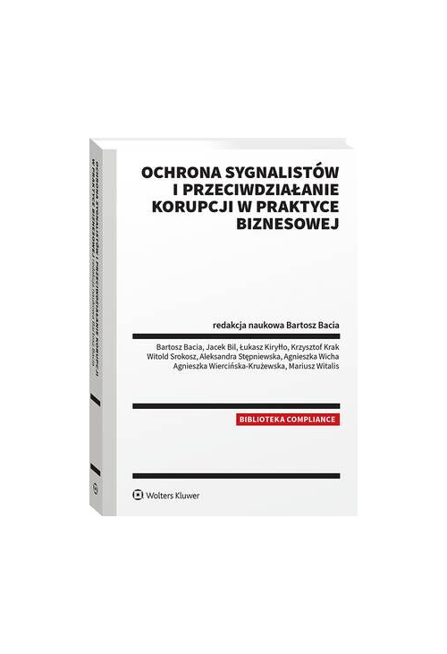 Ochrona sygnalistów i przeciwdziałanie korupcji w praktyce biznesowej