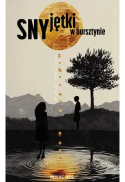Sny jętki w bursztynie