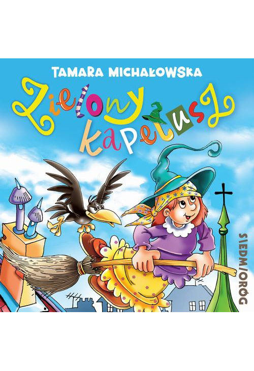 Zielony kapelusz - audiobook w postaci słuchowiska z piosenkami