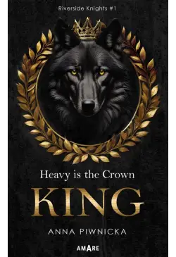 Heavy is the Crown. King....