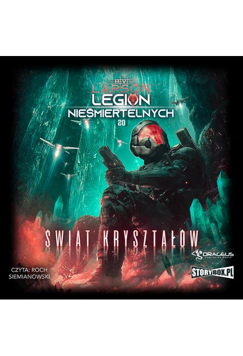 Legion Nieśmiertelnych. Tom 20. Świat Kryształów