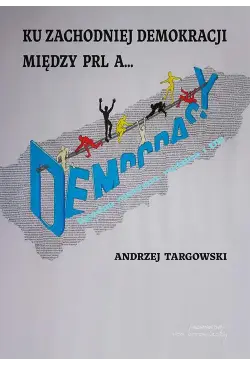 Ku zachodniej demokracji....