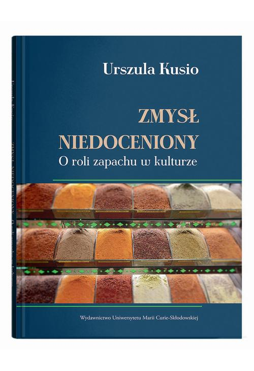 Zmysł niedoceniony. O roli zapachu w kulturze