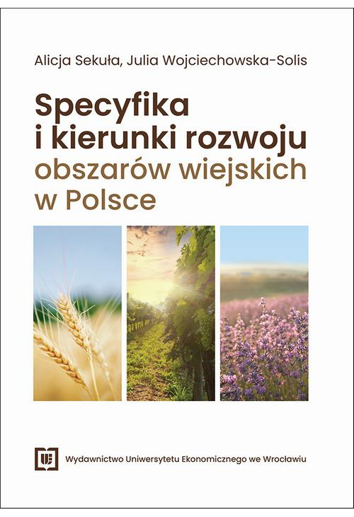 Specyfika i kierunki rozwoju obszarów wiejskich w Polsce
