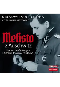 Mefisto z Auschwitz....
