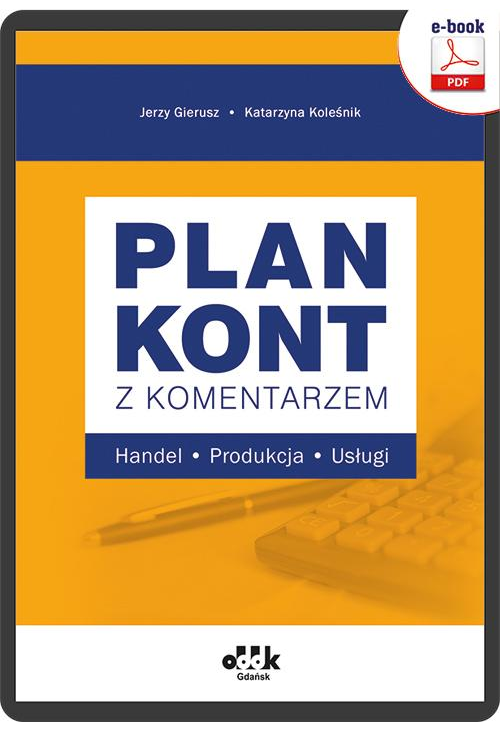 Plan kont z komentarzem – handel, produkcja, usługi (e-book)