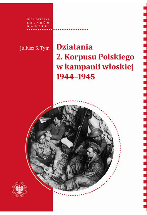 Działania 2. Korpusu Polskiego w kampanii włoskiej 1944–1945