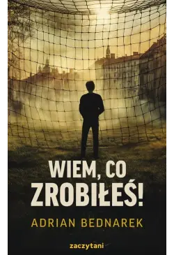 Wiem, co zrobiłeś!