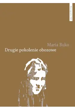 Drugie pokolenie obozowe