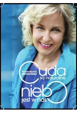 Cuda są naturalne, niebo...