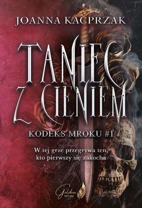 Taniec z Cieniem. Kodeks Mroku