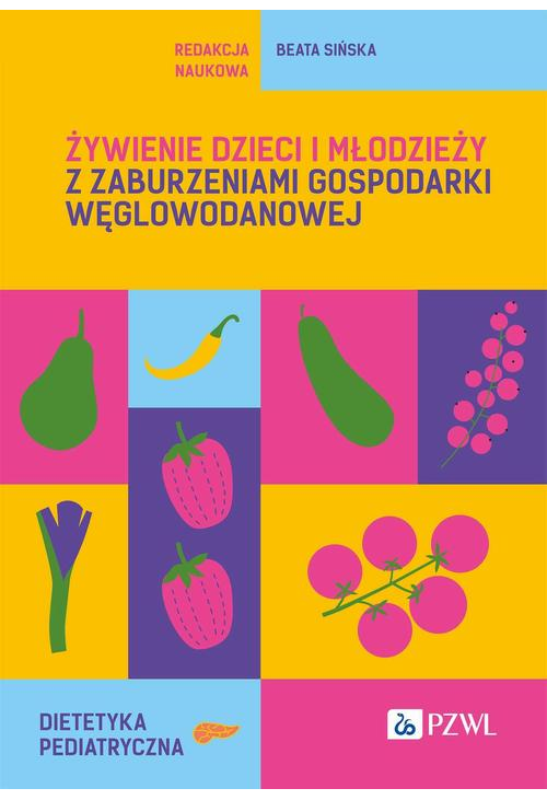Żywienie dzieci i młodzieży z zaburzeniami gospodarki węglowodanowej