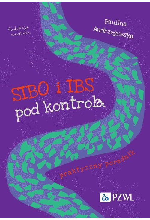 SIBO i IBS pod kontrolą Praktyczny poradnik