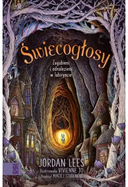 Świecogłosy. Zagubieni i...