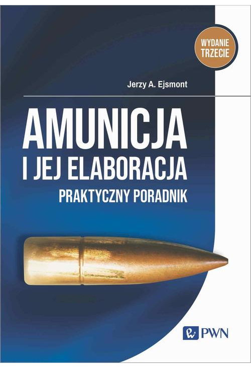 Amunicja i jej elaboracja