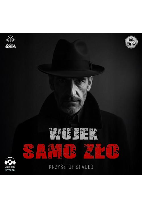 Wujek, samo zło