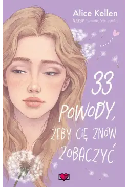 33 powody, żeby cię znów...