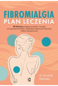 Fibromialgia. Plan leczenia