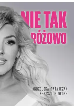 Nie tak różowo
