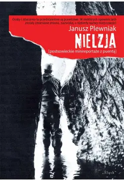 Nielzja. Postsowieckie...