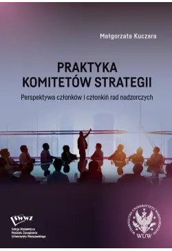 Praktyka komitetów strategii