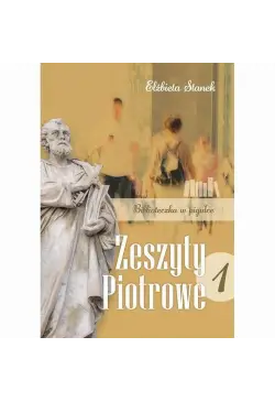 Zeszyty Piotrowe 1....