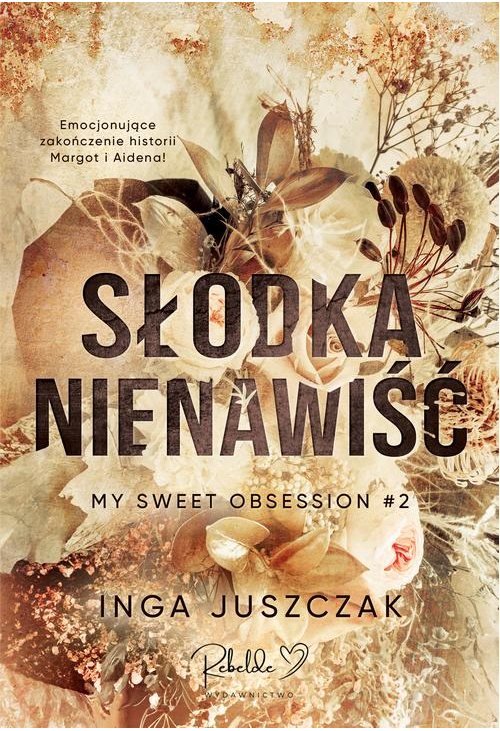 Słodka nienawiść