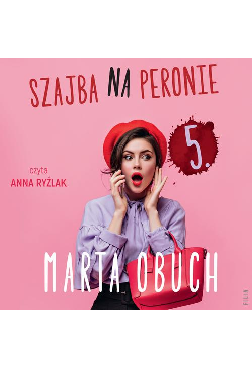 Szajba na peronie 5.