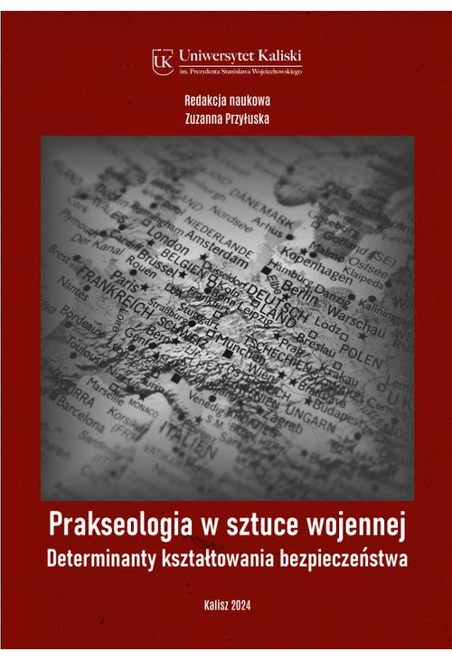 Determinanty kształtowania bezpieczeństwa