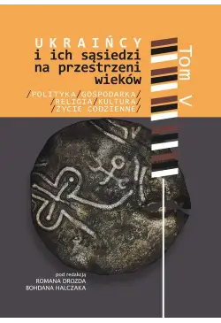 Ukraińcy i ich sąsiedzi na...