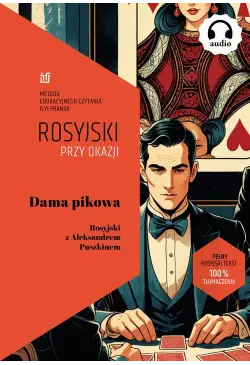 Dama Pikowa. Rosyjski z...
