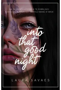 Into That Good Night