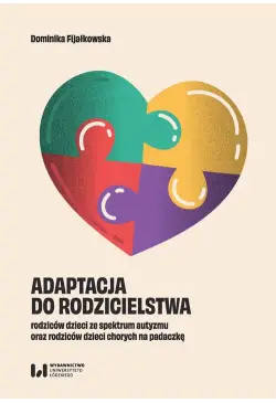 Adaptacja do rodzicielstwa...