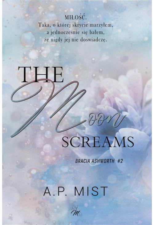The moon screams. Bracia Ashworth 2
