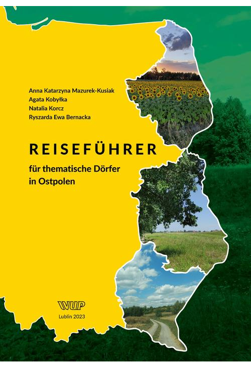 Reiseführer für thematische Dörfer in Ostpolen